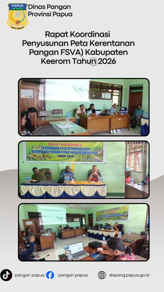 Rapat Koordinasi Penyusunan Peta Kerentanan Pangan (FSVA) di Kabupaten Keerom 