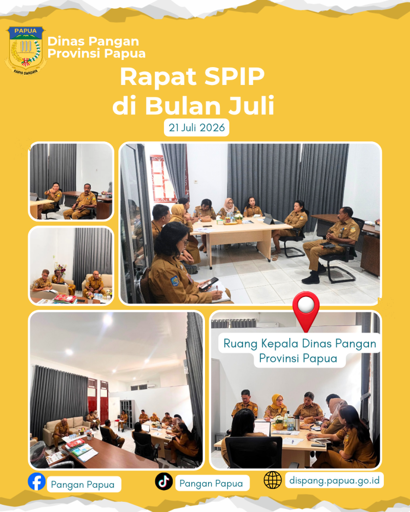  Rapat SPIP di Bulan Juli Di Ruang Kepala Dinas Pangan Provinsi Papua, Selasa  21 Juli 2026.