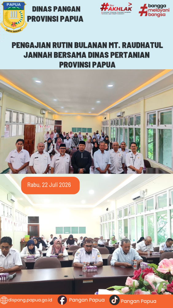 Pengajian Rutin Bulanan MT. Raudhatul Jannah Bersama Dinas Pertanian Provinsi Papua. Rabu 22 Juli 2026.