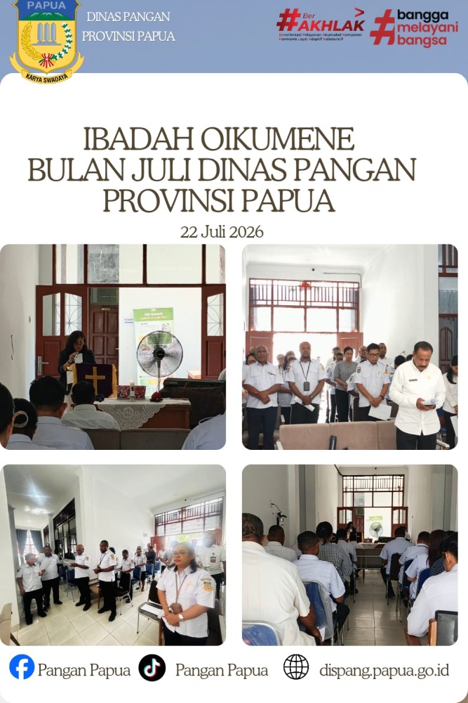 Ibadah Oikumene Bulan Juli Dinas Pangan Provinsi Papua Di Kantor Dinas Pangan. Rabu 22 Juli 2026