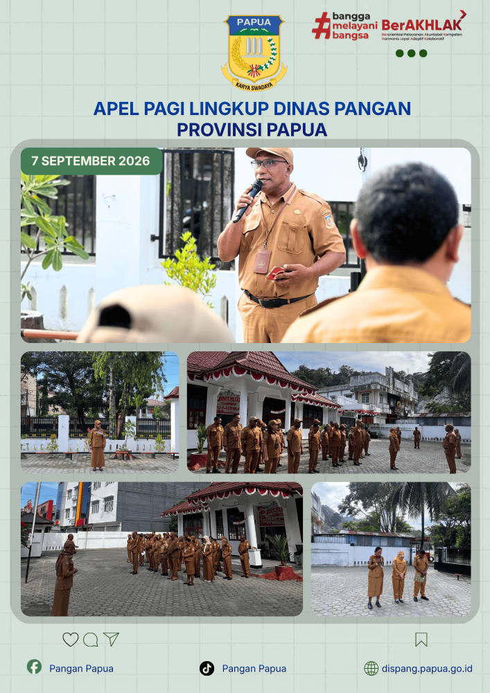 Apel Pagi Lingkup Dinas Pangan Provinsi Papua , Senin 7 September 2026